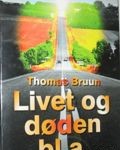 Omslag-Livet-og-døden-bla-Thomas-Bruun